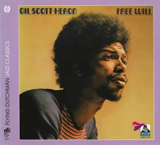 Gil Scott-Heron - Free Will (1972) [Reissue 2014]