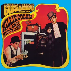 Willie Colón, Hector Lavoe - Guisando Doing A Job (Remastered 2025) (1969/2025) [Official Digital Download 24/192]