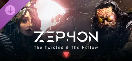 ZEPHON The Twisted and The Hollow (2025)