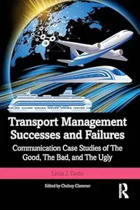 Transport Management Successes and Failures