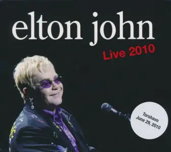 Elton John - Live 2010 - Torshavn - June 29, 2010 (2010)