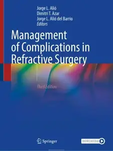 Management of Complications in Refractive Surgery (3rd Edition)