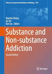 Substance and Non-substance Addiction (2nd Edition)