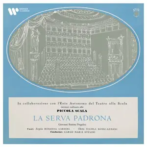 Rosanna Carteri, Orchestra del Teatro della Scala di Milano & Carlo Maria Giulini - Pergolesi: La serva padrona (2026) [24/192]