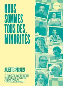 Juliette Speranza, "Nous sommes tous des minorités"