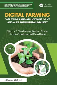 Digital Farming: Case Studies and Applications of IoT and AI in Agricultural Industry