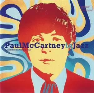 VA - Paul McCartney In Jazz: A Jazz Tribute To Paul McCartney (2023)