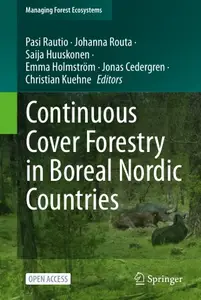 Continuous Cover Forestry in Boreal Nordic Countries