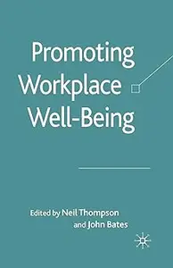 Promoting Workplace Well-being