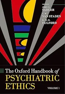 Oxford Handbook of Psychiatric Ethics: Vol.1