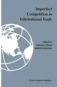 Imperfect competition in international trade