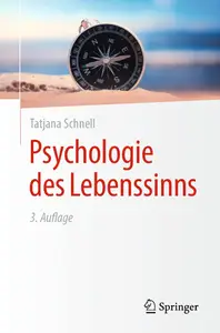 Psychologie des Lebenssinns, 3. Auflage