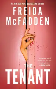 Freida McFadden, "Le locataire"