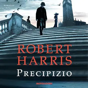 «Precipizio» by Robert Harris