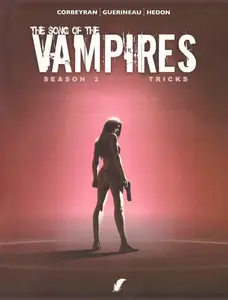 The Song of the Vampires Season 2-T12 Tricks
