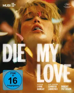 Die My Love (2025)