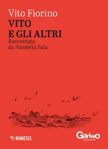 Vito e gli altri - Vito Fiorino & Nicoletta Sala