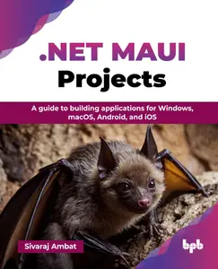 .NET MAUI Projects: A guide to building applications for Windows, macOS, Android, and iOS (English Edition)