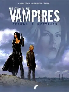 The Song of the Vampires Season 2 T07 Meetings (2009) (Dragonz DarthScanner DMT Tielk