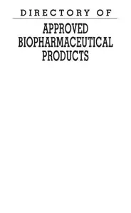 Directory of Approved Biopharmaceuticals