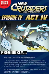 New Crusaders - Rise of the Heroes Episode 4 - Act IV (2012) (digital) (Minutemen-TwiztidScanner