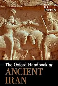The Oxford Handbook of Ancient Iran