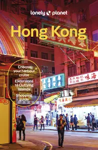 Lonely Planet Hong Kong, 20th Edition