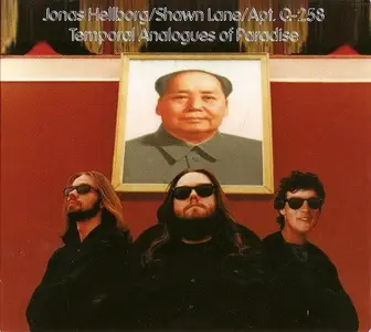 Jonas Hellborg, Shawn Lane, APT.Q258 Jeff Sipe - Temporal Analogues of Paradise (1996)
