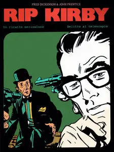 New Comics Now - Volume 13 - Rip Kirby - Un Ricatto Pericoloso - Delitto Al Telescopio