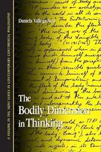 The Bodily Dimension In Thinking