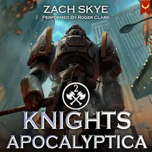 Knights Apocalyptica 2 [Audiobook]