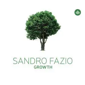 Sandro Fazio - Growth (2015) [Official Digital Download 24-bit/96kHz]