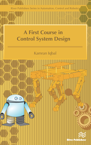 A First Course in Control System Design