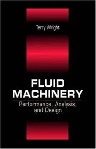 Fluid Machinery: Performance, Analysis, and Design