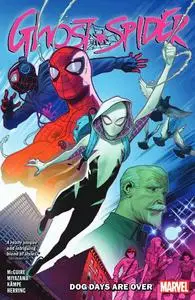Marvel - Ghost Spider Vol 01 Dog Days Are Over 2021 Hybrid Comic eBook