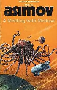 Arthur C. Clarke - A Meeting With Medusa