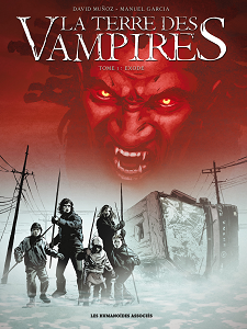 La Terre des Vampires - Tome 1 - Exode