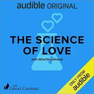 The Science of Love [TTC Audio]