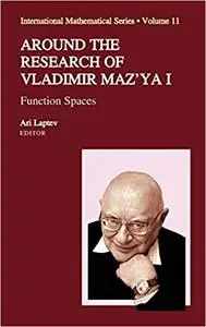 Around the Research of Vladimir Maz`ya I: Function Spaces