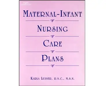 Maternal Infant Nursing Care Plans