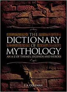 Dictionary of Mythology (Repost)