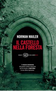 Il castello nella foresta - Norman Mailer (Repost)