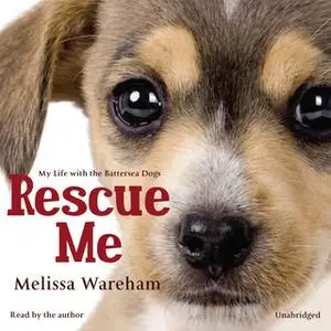 «Rescue Me» by Melissa Wareham