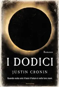 Justin Cronin - I dodici (repost)