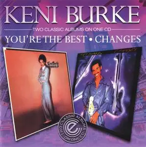 Keni Burke - You're The Best '81 Changes '82 (2010)