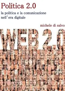 Michele Di Salvo - Politica 2.0