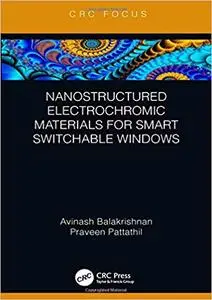 Nanostructured Electrochromic Materials for Smart Switchable Windows