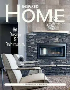 Inspired Home Magazine - March/April 2016