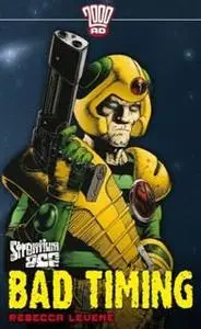 «Bad Timing» by Rebecca Levene