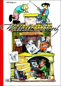 Wilhelm Busch und die Folgen